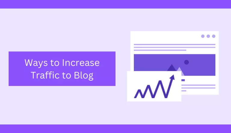 Ways to increase traffic to blog